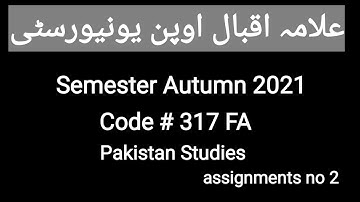 AIOU Code 317 Solved Assignment No 2 🍂 Autumn 2021/ Subject  Pakistan Studies