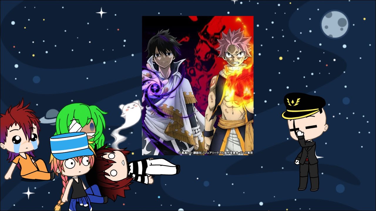 Nanbaka reactions to Fairy tail ( Gatcha life )