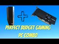 Awesome budget gaming pc combo