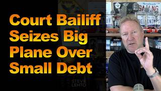 Court Bailiff Seizes Big Plane Over Small Debt