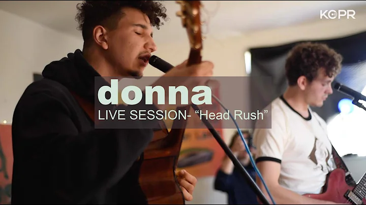 donna- "Head Rush" Live at KCPR