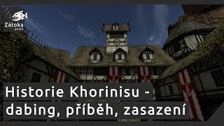 Zátoka piraní #15 - Historie Khorinisu (2. díl)