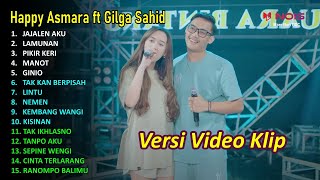 HAPPY ASMARA ft GILGA SAHID FULL ALBUM TERBARU 2023–LAMUNAN–MANOT–KISINAN I LAGU JAWA TERBARU 2024