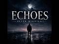 ECHOES AFTER MIDNIGHT