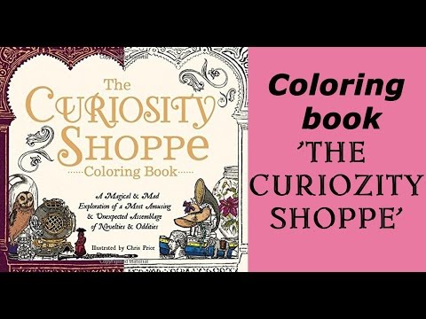 'The Curiosity Shoppe' Coloring book  by Chris Price review