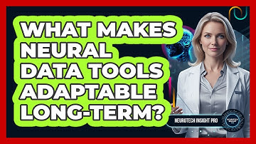 What Makes Neural Data Tools Adaptable Long-Term?