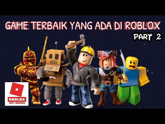 Daftar permainan Roblox - Wikipedia bahasa Indonesia, ensiklopedia bebas