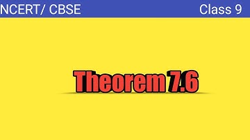 Class 9 maths Theorem 7.6