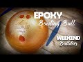 Epoxy Bowling Ball (Amazing result) [subtitles included]