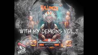 With My Demons Pt 3 The Dark Hour Ft. B.rose, Mr. Maxwell Toppsickk