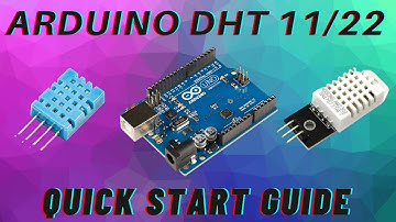 Arduino DHT11 and DHT22 | Quick Start Guide