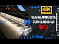Snimak Iz Drona Nova Glavna Autobuska Stanica Beograd Noću 29 Septembar 2024 4K Snimak Iz Drona Nova Glavna Autobuska Stanica Beograd Noću 29 Septembar 2024 4K
