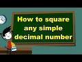 Quick Math Trick: Square Any 2-Digit Decimal Number Easily ✨