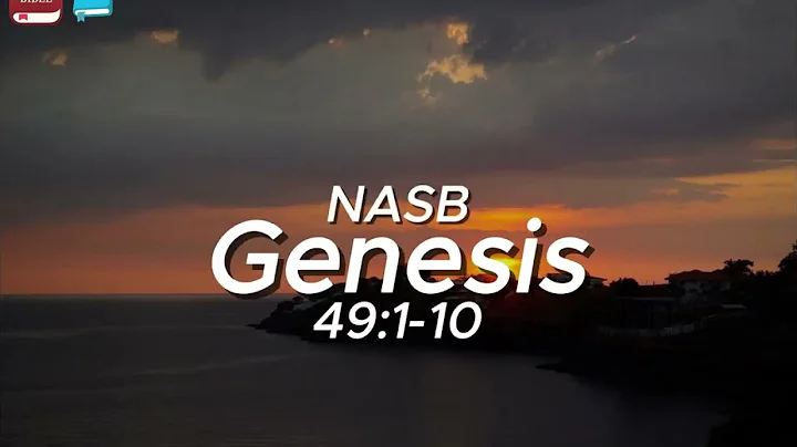 Genesis 49:1–10 – “Jacob Blesses His Sons” (NASB) Lyrical Music Video