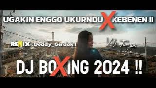 DJ BOXING 2024!! LAGU KARO UGAKIN ENGGO UKURNDU FULL BASS!!!! VEBY TARIGAN