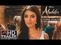 Aladdin(2019) - TEASER TRAILER #2 - Mena Massoud, Naomi Scott Film  (CONCEPT)