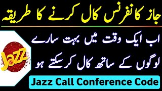 Jazz Conference Call Activation Code | Jazz conference Call Karne Ka Tarika | Conference Call Jazz