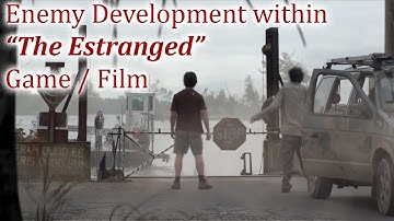 Enemy Behaviour (The Estranged)