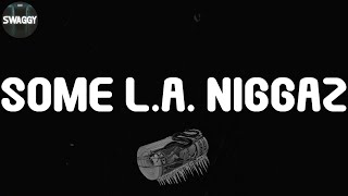 Dr. Dre, "Some L.A. Niggaz" (Lyric Video)