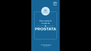 El costo de la cirugía de próstata