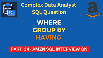 Amazon Data Analysts SQL Interview Questions 2023 Part -34 | BIE/DE/Data Analysts | Complex