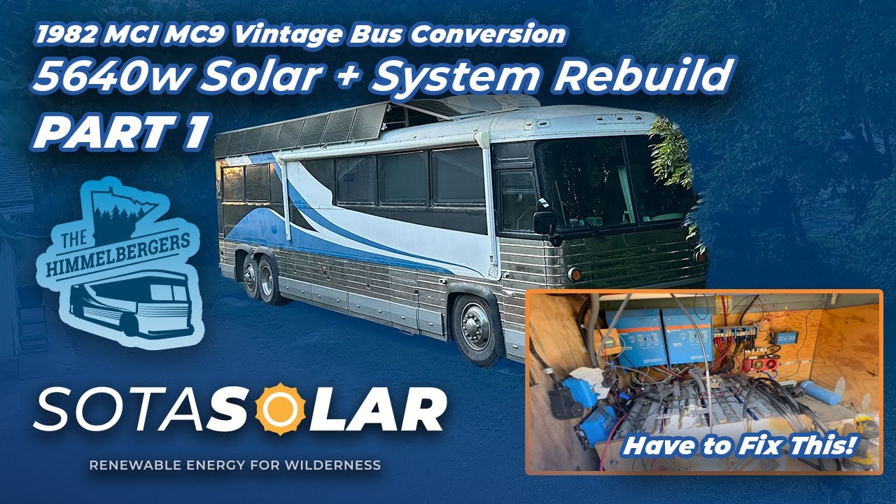 MCI MC9 Bus Conversion Solar Upgrade Part 1 - Added 5640 Watt of Solar and fix up electrical bay.