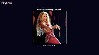 Shakira - Eyes Like Yours (Ojos Así) Resimi