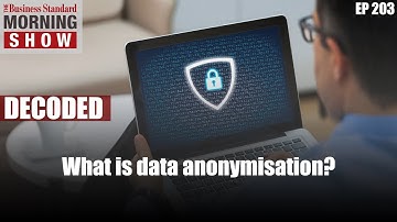 What is data anonymisation?