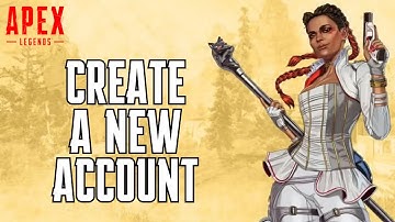 How to Sign up or Create a New Account on Apex Legends? 2024