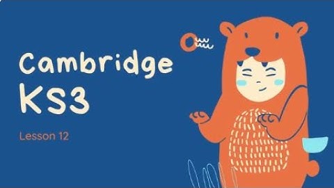 📖✍️ Cambridge KS3 –Reading & Writing Practice: Lesson 12 (Nov 4)📖✍️ 劍橋 KS3 – 閱讀與寫作練習：第12課 (Nov 4)📖✍️
