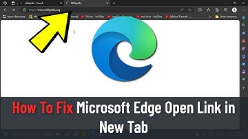 How To Fix Microsoft Edge Opening in a New Tab or Window (FIXED)