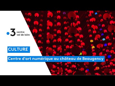 Beaugency : centre d'art numérique au château