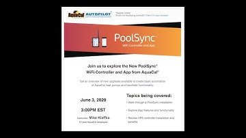 Explore the New PoolSync WiFi Controller and App from AquaCal