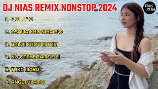 DJ NIAS TIKTOK NONSTOP REMIX TERBARU 2024