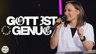Gott ist genug | Pastor Johanna Köstner | FCG Wels