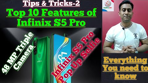 Top 10 features of Infinix S5 Pro,10 Best features of Infinix S5 Pro,Tips & Tricks of Infinix S5 Pro