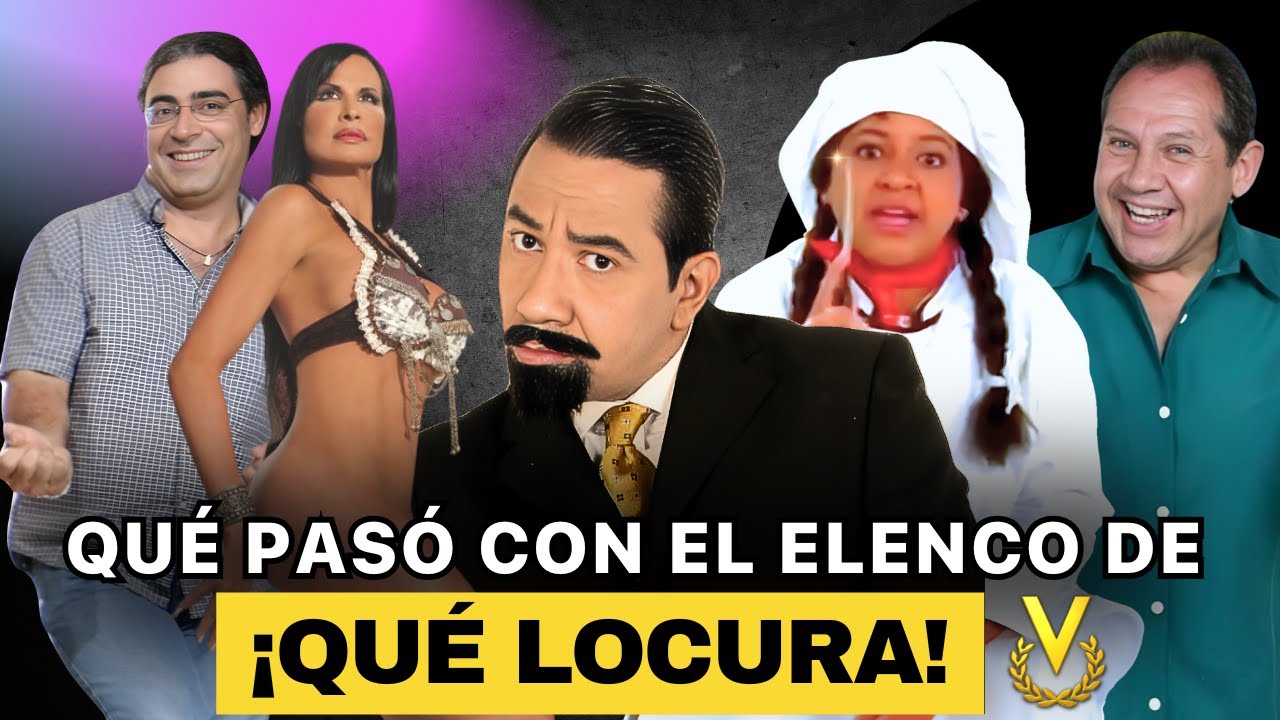 Recuerdas al elenco de QUÉ LOCURA!? así lucen ahora
