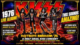 Kiss Destroys Anaheim: This 1976 Album Sounds Amazing 🔥