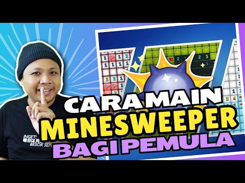 Cara Bermain MineSweeper Bagi Pemula