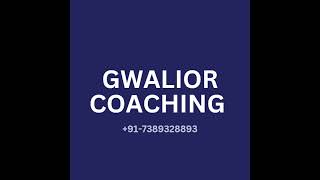 GWALIOR UPSC EXAM PREPRATION AND TEST SERIES