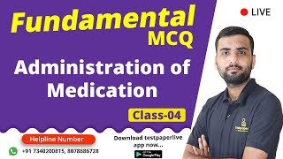 Administration of Medication , ESIC, AIIMS NORCET, CHO, CRPF, Nursing officer Online Classes