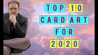 Top 10 MTG Card Art for 2020!