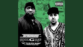 Let Ya Glock Burst (feat. Kool G Rap) - YouTube