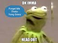Forget Me Thots Yung Gravy HQ