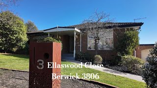 3 Ellaswood close Berwick.
