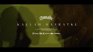Download lagu Kaulah Hasratku - NOMADIC
