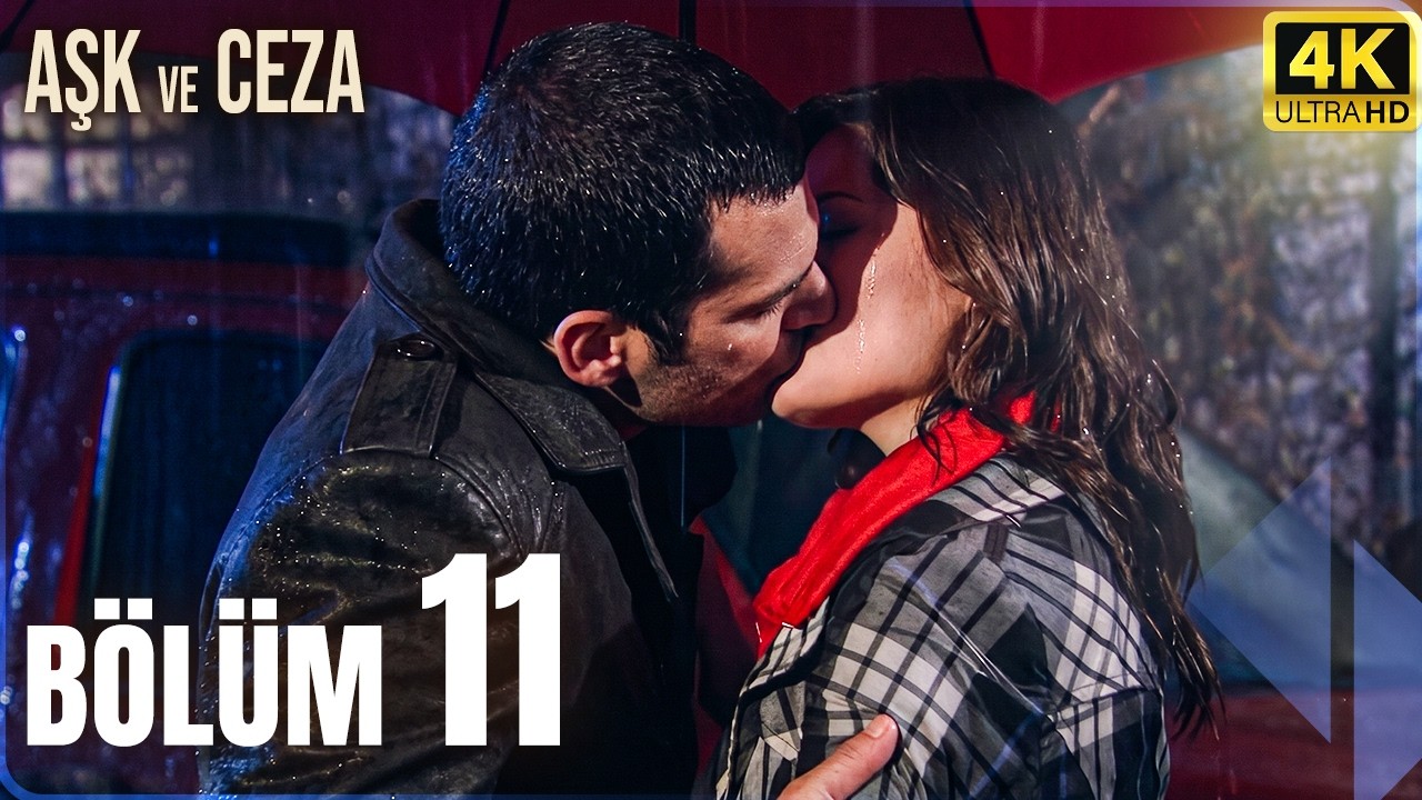 Aşk ve Ceza 11. Bölüm video kapağı