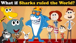 What If Sharks Ruled The World? More Videos