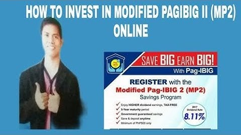 HOW TO INVEST IN MODIFIED PAGIBIG II MP2 ONLINE
