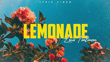 Louis Tomlinson - Lemonade 🍋 (lyrics video) #louistomlinson